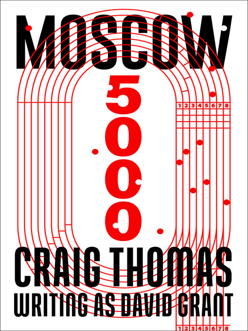 Title details for Moscow 5000 by Craig Thomas - Available